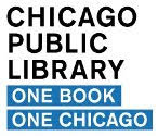 Chicago Public Library One Book One Chicago